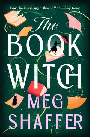 The Book Witch de Meg Shaffer