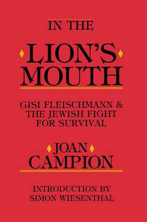 In the Lion's Mouth de Joan Campion