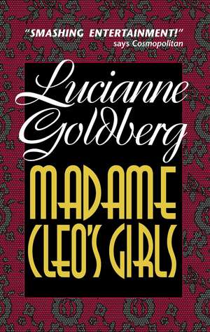 Madame Cleo's Girls de Lucianne Goldberg