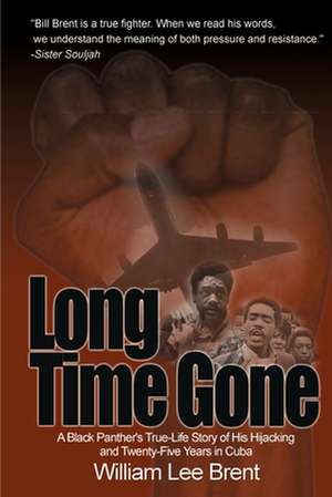 Long Time Gone de William Lee Brent