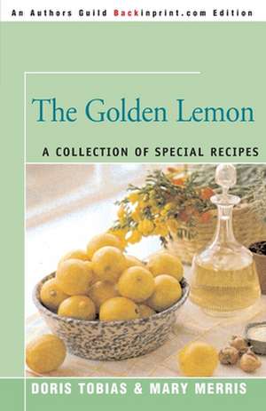 The Golden Lemon de Doris Tobias