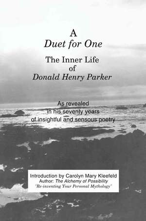 A Duet for One de Donald Henry Parker