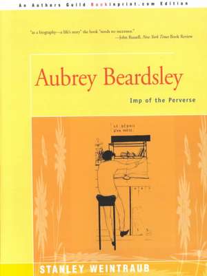 Aubrey Beardsley de Stanley Weintraub