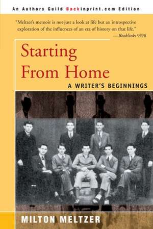 Starting from Home de Milton Meltzer