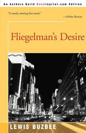 Fliegelman's Desire de Lewis Buzbee