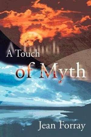 A Touch of Myth de Jean Forray