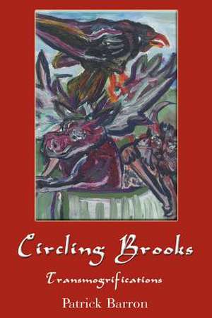 Circling Brooks de Patrick Barron