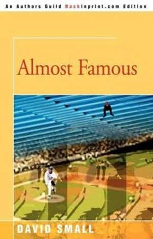 Almost Famous de David Small