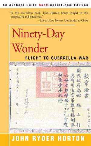 Ninety-Day Wonder de John Ryder Horton