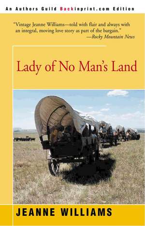 Lady of No Man's Land de Jeanne Williams