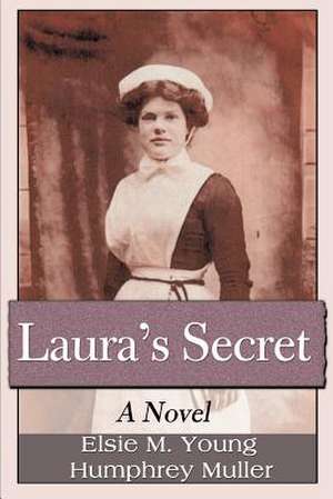 Laura's Secret de Elsie McMillan Young