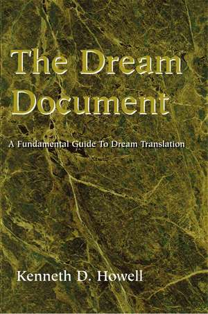 The Dream Document de Ken Howell