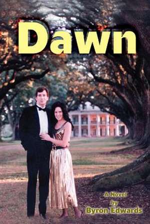 Dawn de Byron L. Edwards