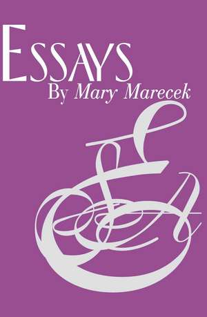 Essays de Mary Marecek