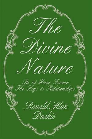 The Divine Nature de Ronald Alan Duskis