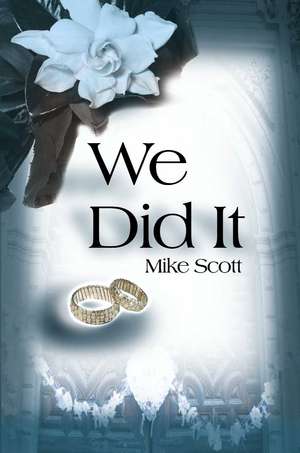 We Did It de Mike Scott