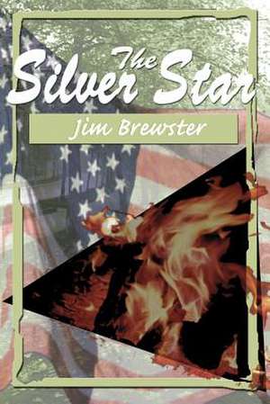 The Silver Star de Jim Brewster