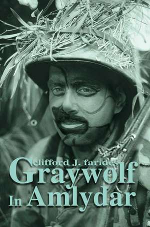 Graywolf in Amlydar de Clifford J. Farides