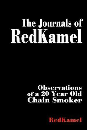 The Journals of RedKamel de RedKamel