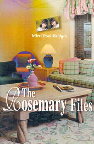 The Rosemary Files de Mitzi Pool Bridges