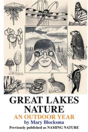 Great Lakes Nature de Mary Blocksma