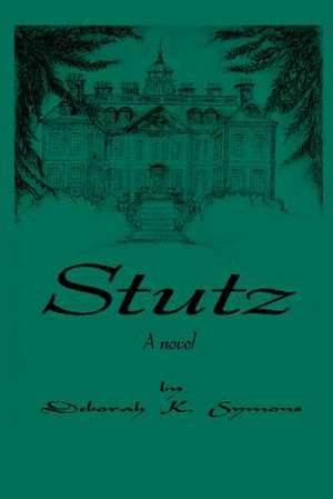 Stutz de Deborah K. Symons