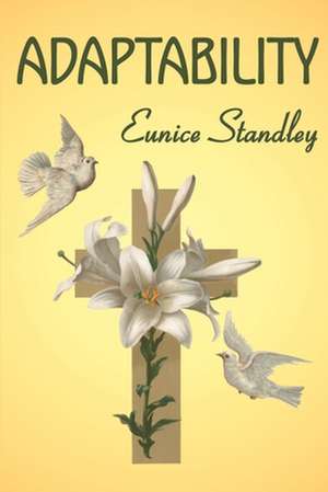 Adaptability de Eunice Standley