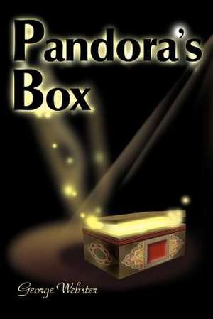 Pandora's Box de George Webster