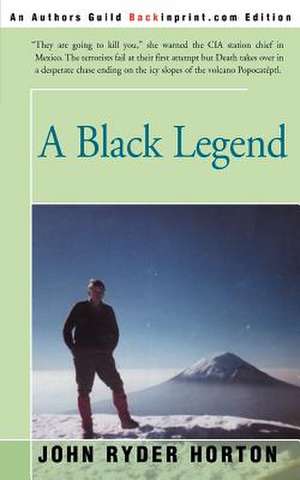 A Black Legend de John Horton