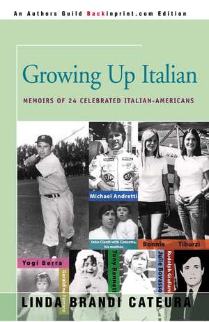 Growing Up Italian de Linda Brandi Cateura