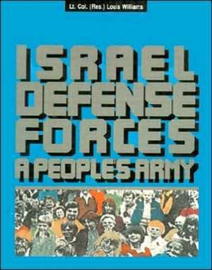 The Israel Defense Forces de Louis Williams