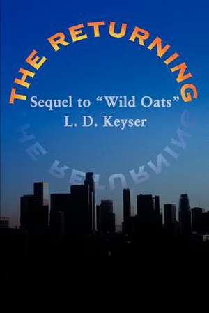 The Returning de L. D. Keyser