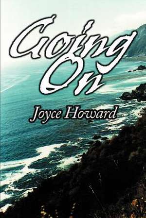 Going on de Joyce Howard