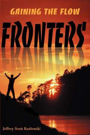 Fronters de Jeffrey Scott Kozlowski