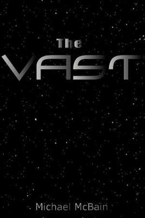 The Vast de Michael McBain