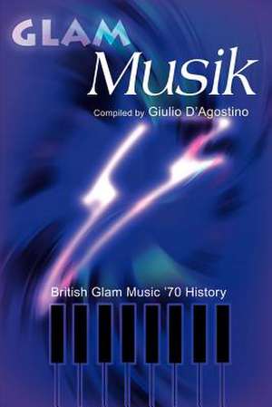 Glam Musik de Giulio D'Agostino