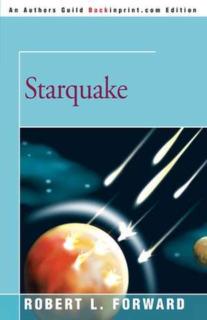 Starquake de Robert L. Forward