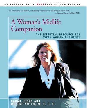 A Woman's Midlife Companion de Naomi Lucks