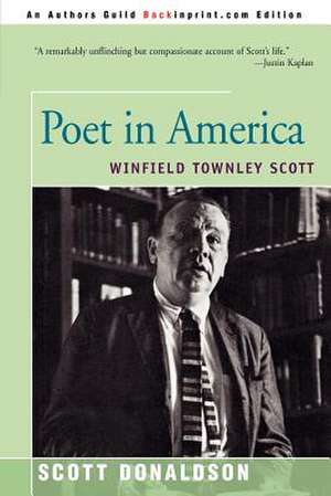 Poet in America de Scott E. Donaldson