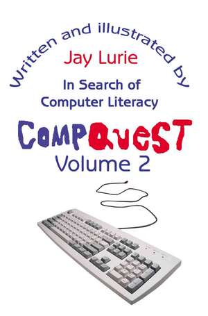 Compquest Volume 2 de Jay S. Lurie