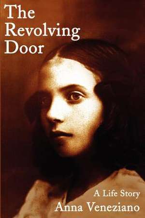 The Revolving Door de Anna Veneziano