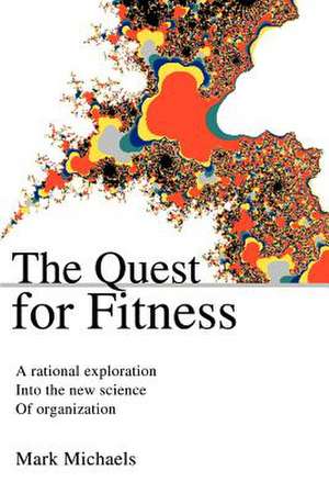 The Quest for Fitness de Mark Michaels