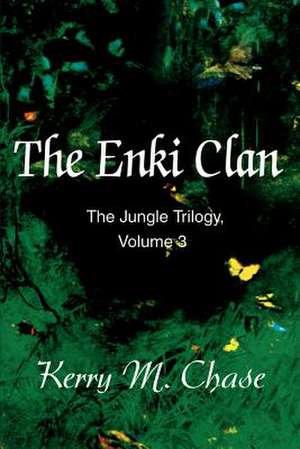 The Enki Clan de Kerry M. Chase