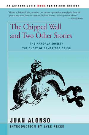 The Chipped Wall de Juan Alonso