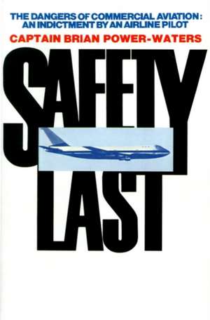 Safety Last de Brian Power-Waters