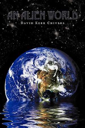 An Alien World de David Kerr