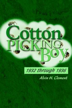 Cotton Picking Boy de Alvin H. Clement