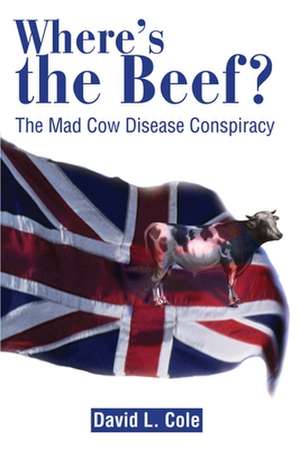 Where's the Beef? de David Lamar Cole