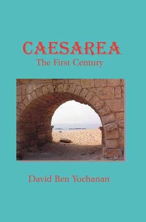 Caesarea de David Ben Yochanan