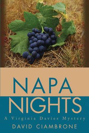 Napa Nights de David F. Ciambrone